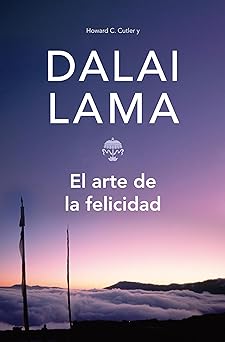 El Arte de la Felicidad Dalai Lama